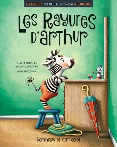 Les rayures d’Arthur : L’autisme
