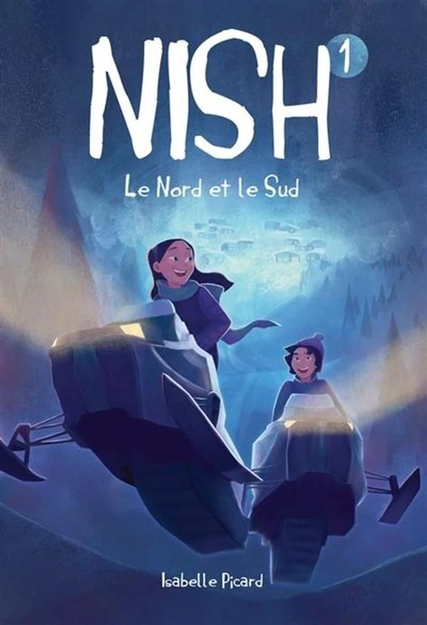 Nish T.1 : Le Nord et le Sud