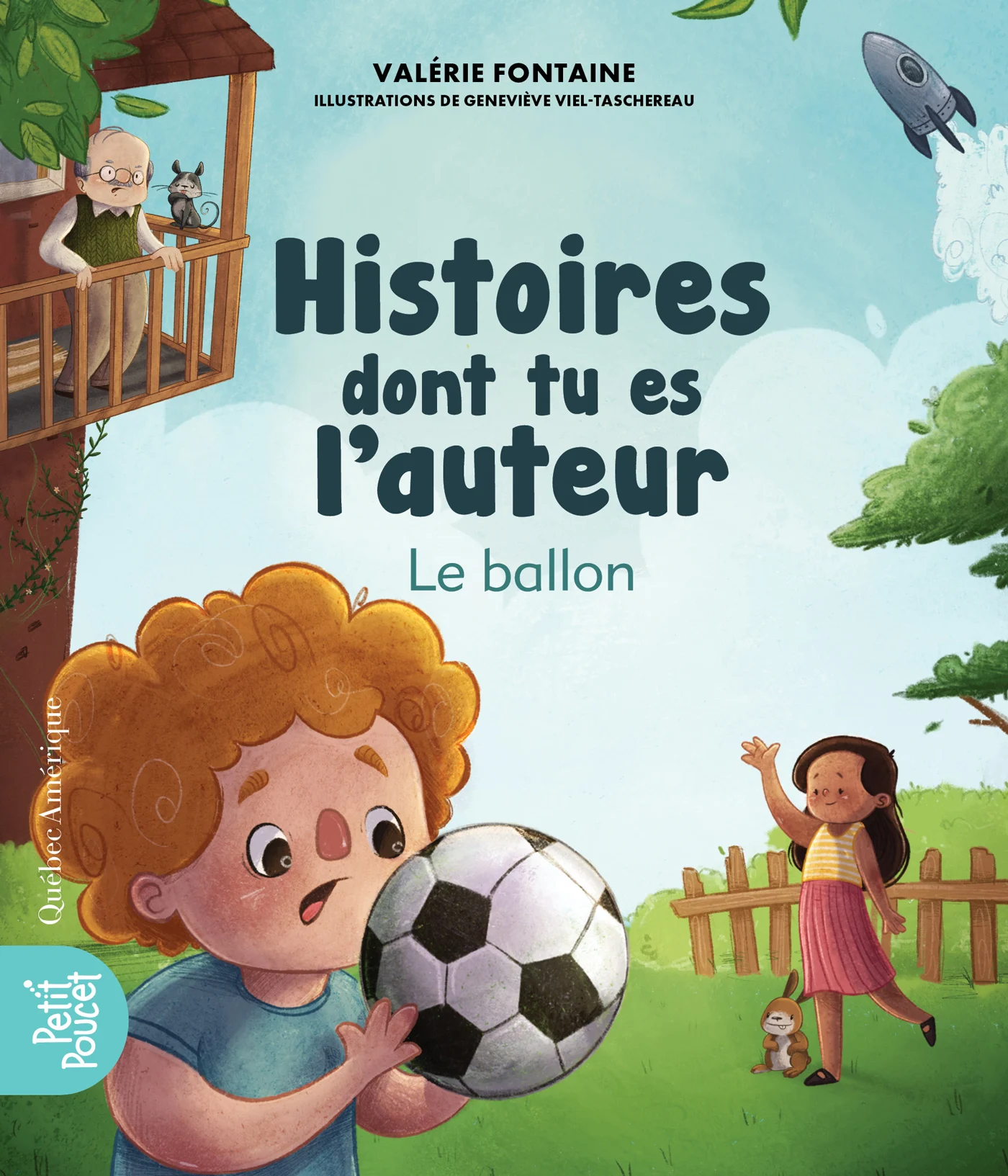 Histoire dont tu es l’auteur : Le ballon