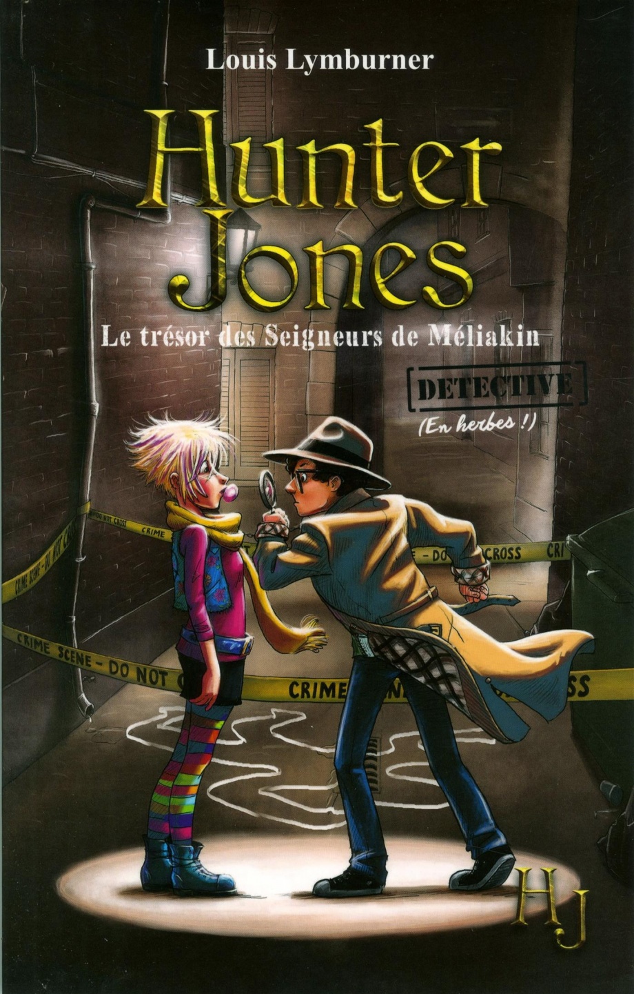 Hunter Jones : Le trésor des Seigneurs de Méliakin